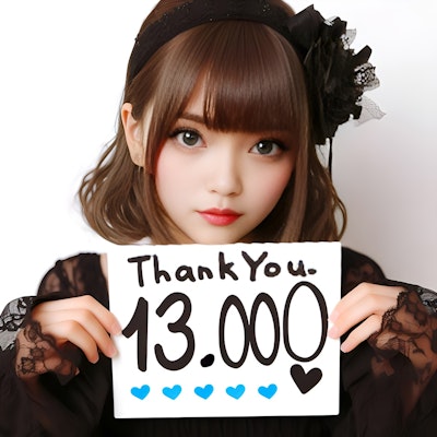 Thank you for 13,000 likes　ありがとう。