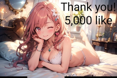 5,000いいね！ありがとう！ヽ(≧▽≦)/